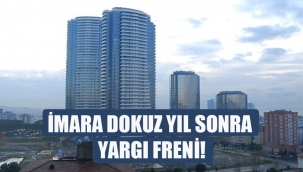 Kartal Rantında , İmara dokuz yıl sonra yargı freni!