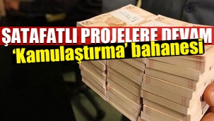 AKPli Başakşehir Belediyesinden milyonlarca liralık talep