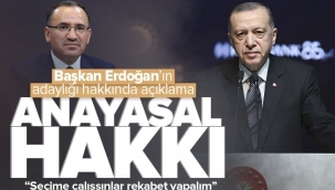 Adalet Bakanı Bekir Bozdağ'dan Başkan Erdoğan'ın adaylığı hakkında flaş açıklama! Anayasal hakkıdır.