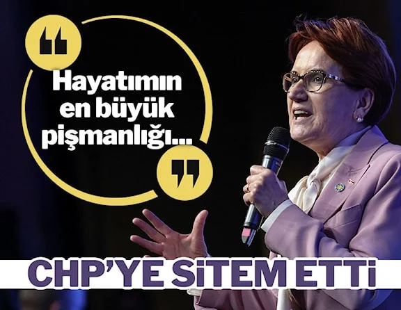 Akşener: CHP'den 15 milletvekili istedik, hayatımın en büyük pişmanlığıdır