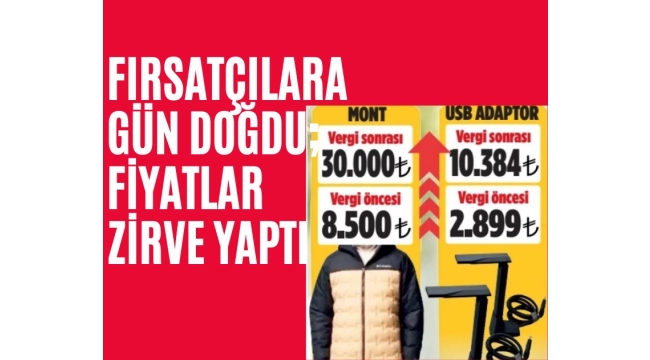 Fırsatçılara gün doğdu; Fiyatlar zirve yaptı